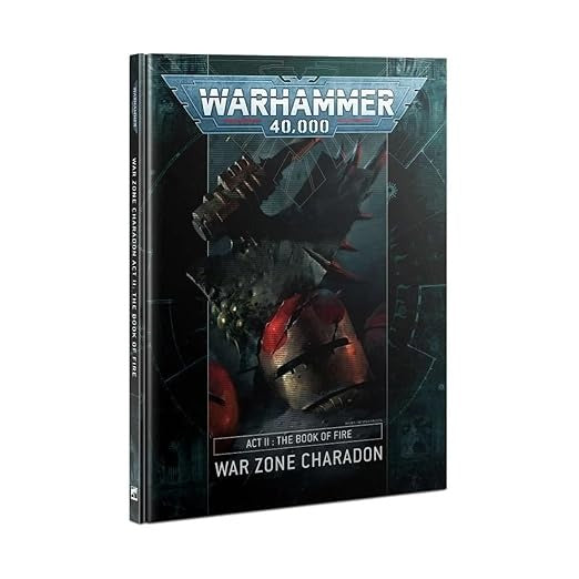 40K: War Zone Charadon Act II - The Book of Fire