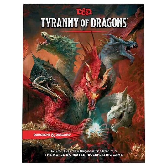 DnD 5E - Tyranny of Dragons