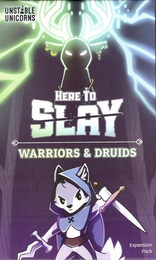 Here to Slay - Warriors and Druids