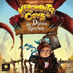 Merchants Cove - The Dragon Rancher Expansion