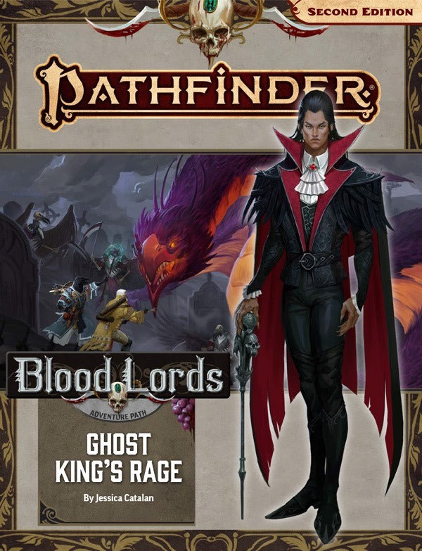 Pathfinder 2E Adventure Path - Blood Lords 6/6: Ghost King's Rage