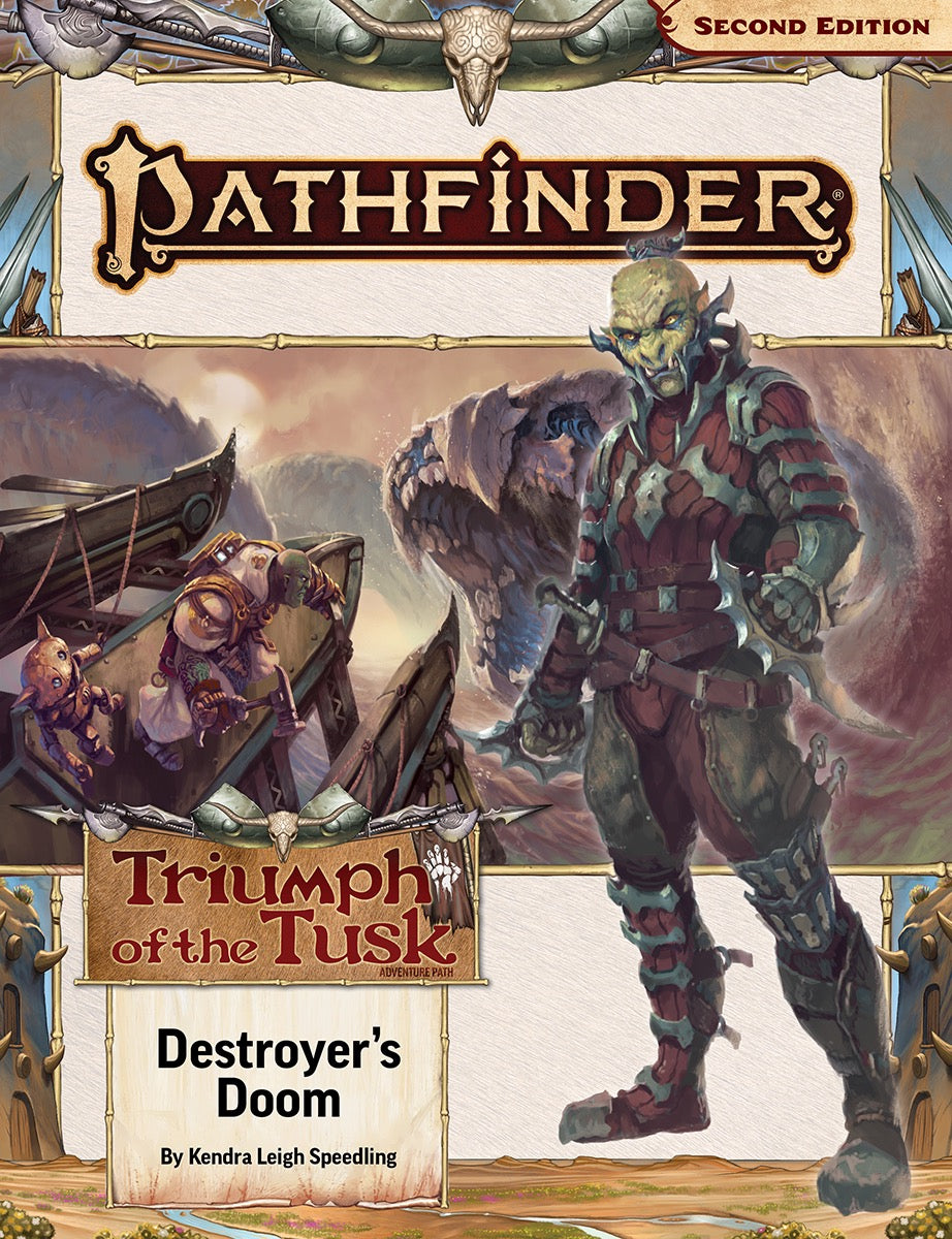 Pathfinder 2E AP - Triumph of the Tusk 3/3: Destroyer's Doom