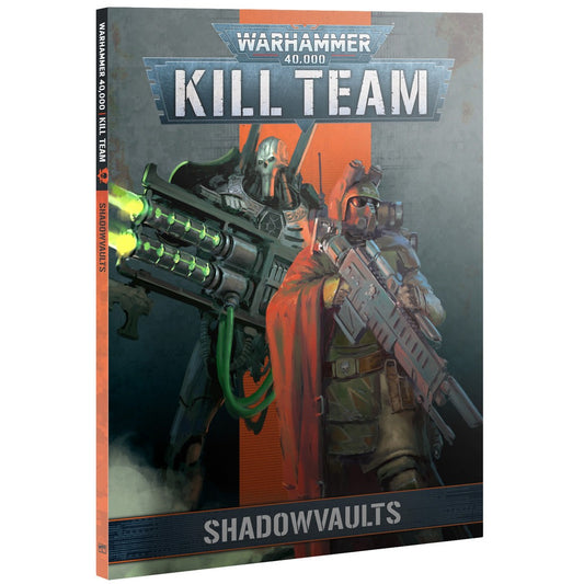 Warhammer: Kill Team - Codex: Shadowvaults